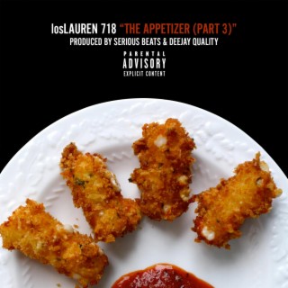 The Appetizer, Pt. 3