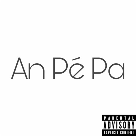 An Pé Pa ft. Lwazo, Shaba, Kiddyskur & Raydli | Boomplay Music