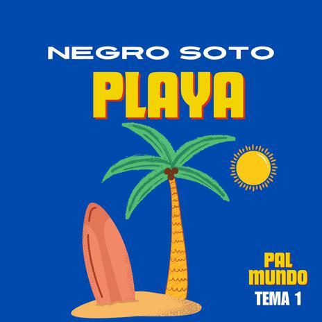 Playa EP (PAL MUNDO) | Boomplay Music