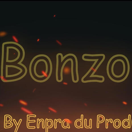 Bonzo | Boomplay Music