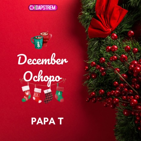 December Ochopo | Boomplay Music