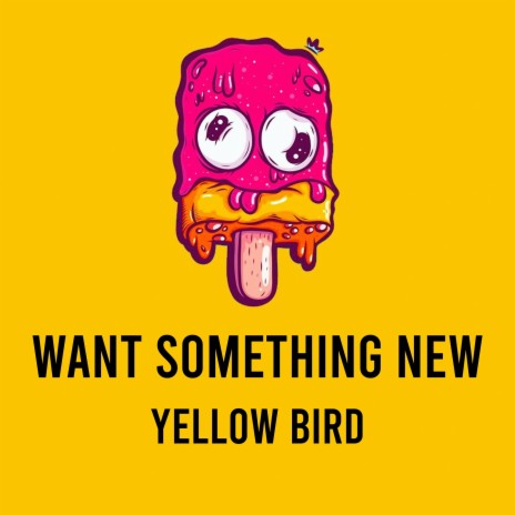 Want Something New | Boomplay Music