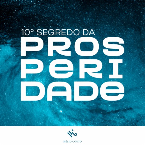 10º Segredo da Prosperidade | Boomplay Music