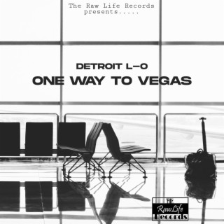 One Way To Vegas