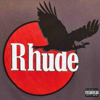 Rhude (Freestyle)