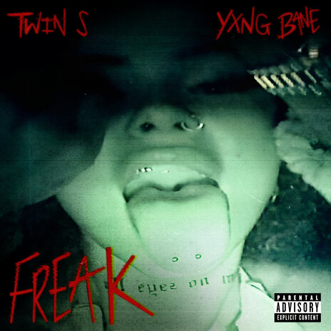 Freak (feat. Yxng Bane) | Boomplay Music