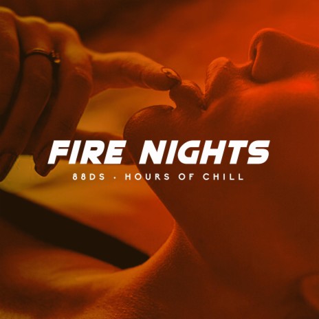 Fire Nights (Sexy Chill Lo-Fi Beat)