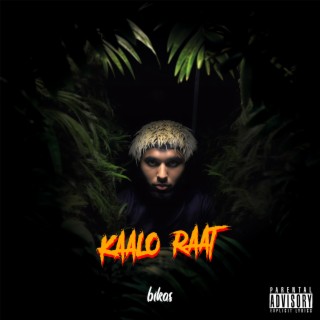 KAALO RAAT (hyper version)