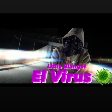 El Virus (R.I.P El Grety34)