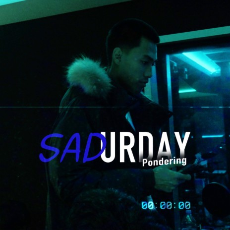 Sadurday | Boomplay Music