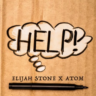 Help! ft. ATOM lyrics | Boomplay Music