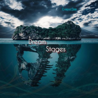 Dream Stages