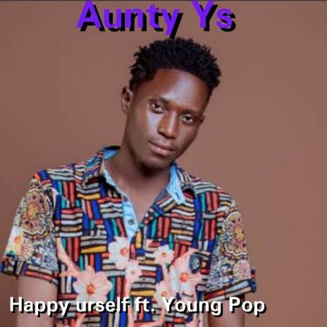 Happy Urself ft. Young Pop | Boomplay Music