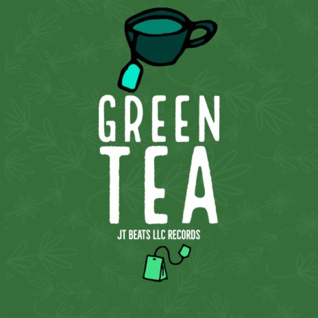 GREEN TEA | Boomplay Music