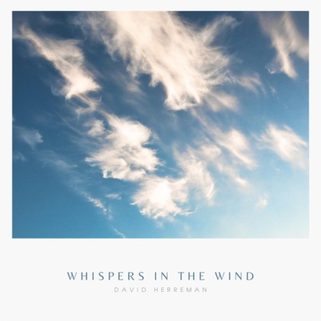 Whispers in the wind | Boomplay Music