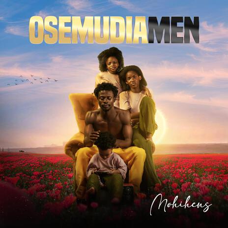 OSEMUDIAMEN | Boomplay Music