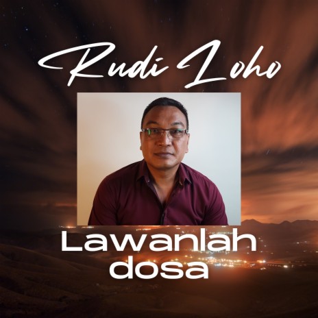 Lawanlah Dosa | Boomplay Music