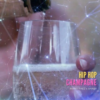 Hip Hop Champagne