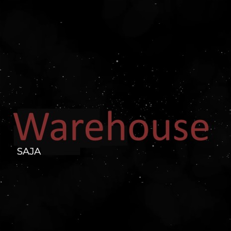 Warehouse | Boomplay Music