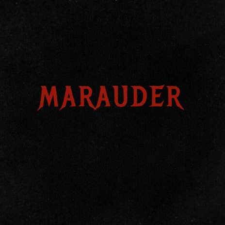 Marauder | Boomplay Music