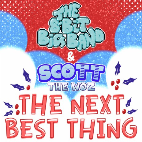 The Next Best Thing ft. Scott Wozniak | Boomplay Music