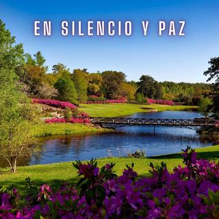 En Silencio y Paz