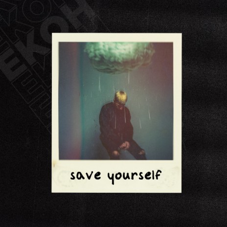 Save Yourself | Boomplay Music