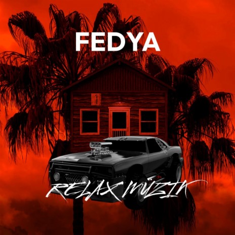 FEDYA | Boomplay Music