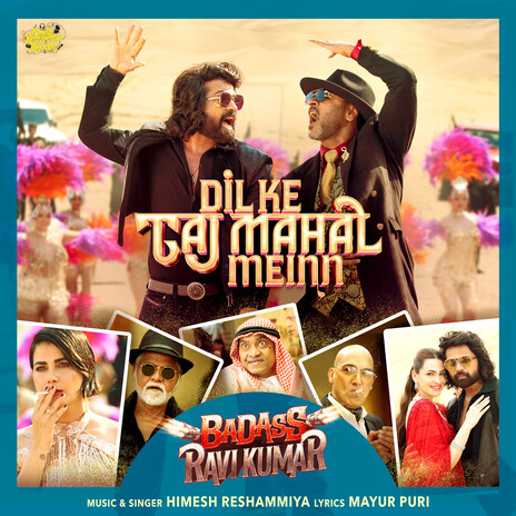 Dil Ke Taj Mahal Meinn (From Badass Ravi Kumar) (Original Motion Picture Soundtrack) | Boomplay Music