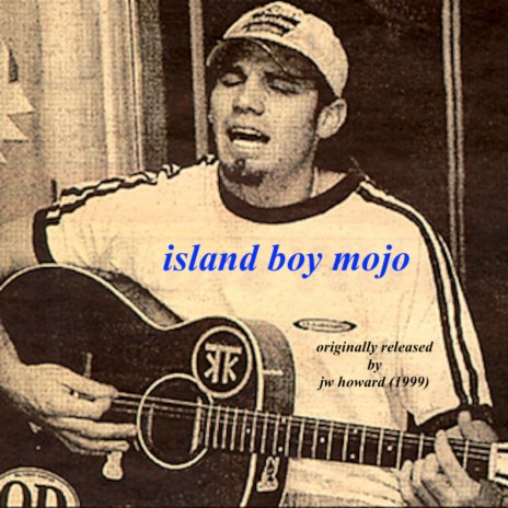 island boy mojo