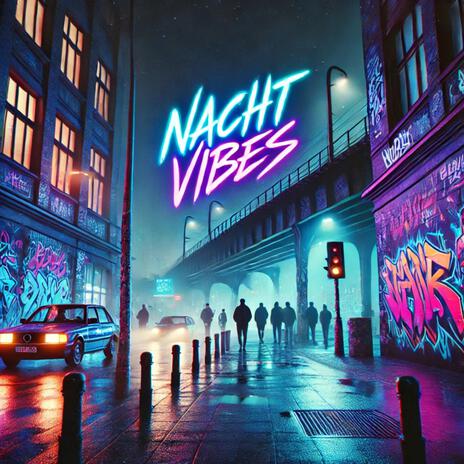 Nacht Vibes ft. Kiezfuchs | Boomplay Music