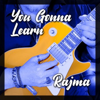 You Gonna Learn lyrics | Boomplay Music