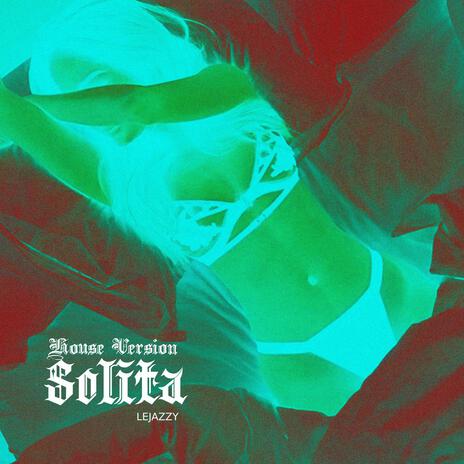 Solita (House Version) | Boomplay Music