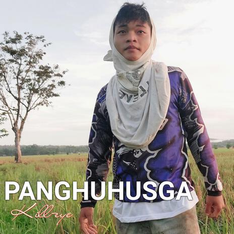 PANGHUHUSGA | Boomplay Music