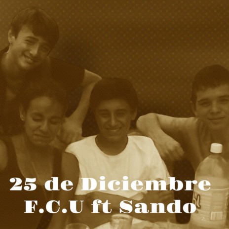 25 de Diciembre ft. Sando Music | Boomplay Music