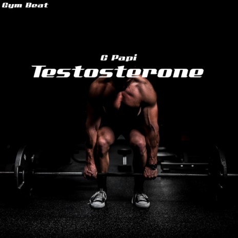 Testosterone | Boomplay Music