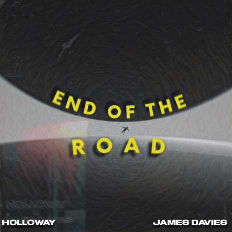 End of the road ft. James Davies | Boomplay Music