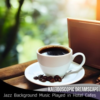 Jazz Background Music Played in Hotel Cafes