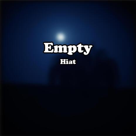 Empty | Boomplay Music