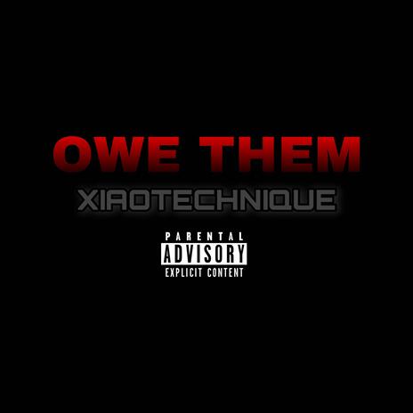 Owe them | Boomplay Music