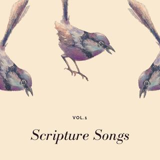 Scripture Songs, Vol. 1