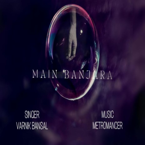 Main Banjara ft. Metromancer | Boomplay Music