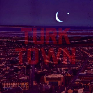 Turk Town EP