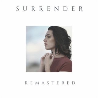 Surrender (Remastered)