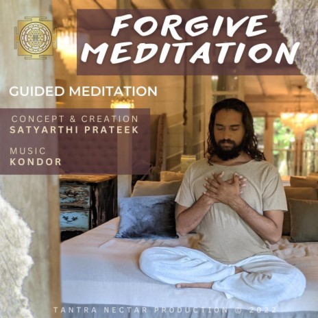 Forgive Meditation ft. Kondor | Boomplay Music