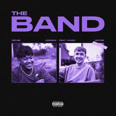 The Band ft. Hugo Bates | Boomplay Music