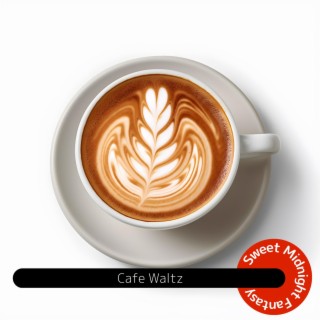 Cafe Waltz