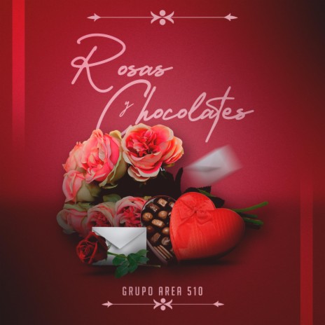 Rosas Y Chocolates
