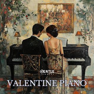 Valentine Piano