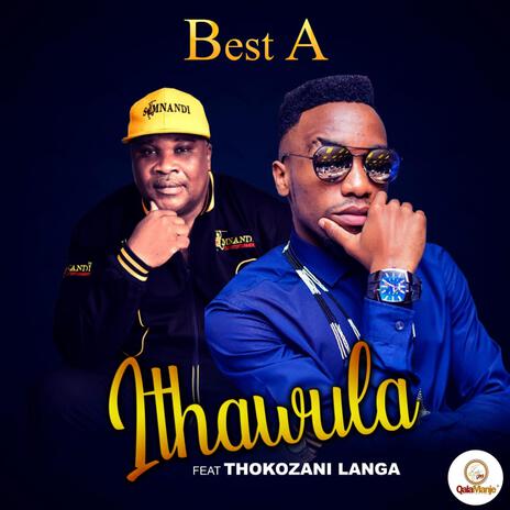 Ithawula ft. Thokozani Langa | Boomplay Music